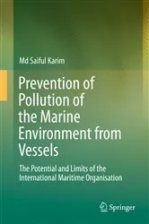 Book cover of Prevention of Pollution of the Marine Environment from Vessels by Md Saiful Karim