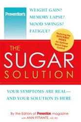 Book cover of Prevention The Sugar Solution by Editors Of Prevention Magazine