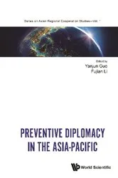 Book cover of Preventive Diplomacy In The Asia-pacific by Yanjun Guo