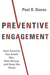 Book cover of Preventive Engagement by Paul Stares