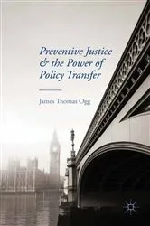 Book cover of Preventive Justice and the Power of Policy Transfer by Unknown