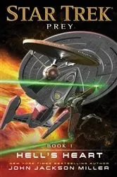 Book cover of Prey: Book One: Hell's Heart by John Jackson Miller