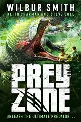 Book cover of Prey Zone by Wilbur Smith