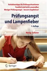 Book cover of Prüfungsangst und Lampenfieber (3rd ed.) by Werner Metzig