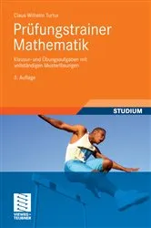 Book cover of Prüfungstrainer Mathematik (3rd ed.) by Claus Wilhelm Turtur