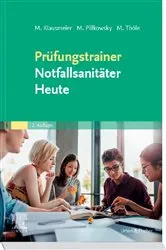 Book cover of Prüfungstrainer Notfallsanitäter Heute (2nd ed.) by Matthias Klausmeier