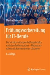 Book cover of Prüfungsvorbereitung für IT-Berufe (6th ed.) by Manfred Wünsche