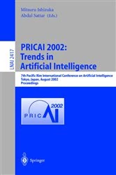 Book cover of PRICAI 2002: Trends in Artificial Intelligence by Mitsuru Ishizuka