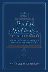 Book cover of Priceless Weddings for Under $5,000 (Revised Edition) by Unknown