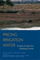 Book cover of Pricing Irrigation Water by Yacov Tsur