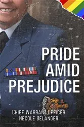Book cover of Pride amid Prejudice by Necole Belanger