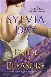 Book cover of Pride and Pleasure by Sylvia Day