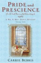 Book cover of Pride and Prescience by Unknown