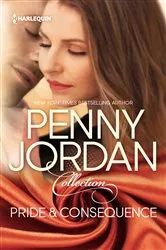 Book cover of Pride & Consequence by Penny Jordan