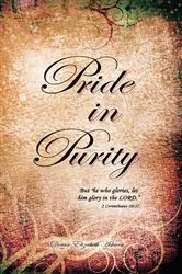Book cover of Pride in Purity by Denise Elizabeth Ashurst