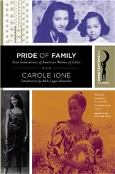 Book cover of Pride of Family by Carole Ione
