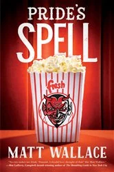 Book cover of Pride's Spell by Matt Wallace