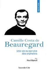 Book cover of Prier 15 jours avec Camille Costa de Beauregard by Unknown
