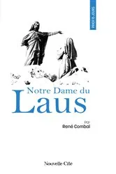 Book cover of Prier 15 jours avec Notre-Dame du Laus by René Combal