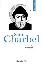Book cover of Prier 15 jours avec saint Charbel by Fady Noun