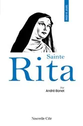 Book cover of Prier 15 jours avec sainte Rita by André Bonet