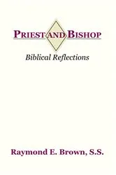 Book cover of Priest and Bishop by Raymond E. Brown