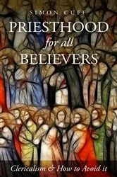 Book cover of Priesthood for All Believers by Simon Cuff