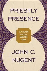 Book cover of Priestly Presence by Janet Spittler