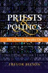 Book cover of Priests and Politics by Trevor Beeson