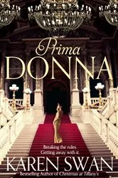 Book cover of Prima Donna by Karen Swan