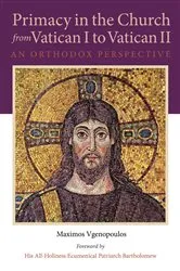 Book cover of Primacy in the Church from Vatican I to Vatican II by Maximos Vgenopoulos