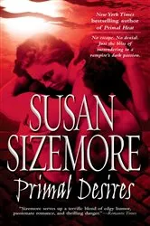 Book cover of Primal Desires by Susan Sizemore