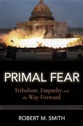 Book cover of Primal Fear by Smith, Robert, M