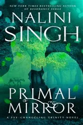 Book cover of Primal Mirror by Nalini Singh