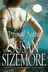 Book cover of Primal Needs by Susan Sizemore