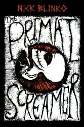 Book cover of Primal Screamer by Nick Blinko