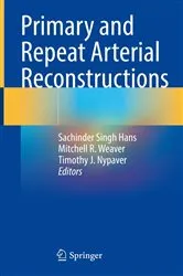 Book cover of Primary and Repeat Arterial Reconstructions by Sachinder Singh Hans