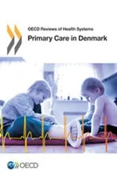Book cover of Primary Care in Denmark by Unknown