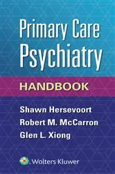 Book cover of Primary Care Psychiatry Handbook by Shawn Hersevoort