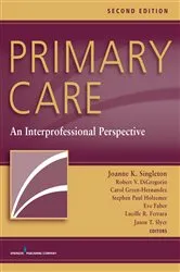 Book cover of Primary Care, Second Edition (2nd ed.) by Joanne K. Singleton