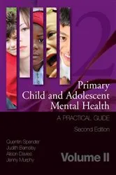 Book cover of Primary Child and Adolescent Mental Health by Quentin Spender