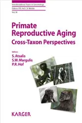 Book cover of Primate Reproductive Aging by S. Atsalis
