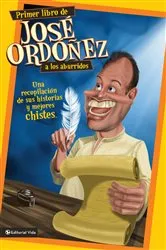 Book cover of Primer libro de José Ordóñez a los aburridos by José Ordóñez