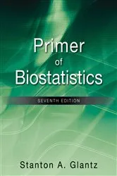 Book cover of Primer of Biostatistics, Seventh Edition (7th ed.) by Stanton A. Glantz