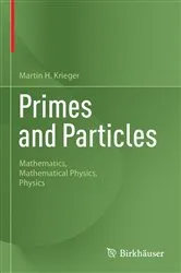 Book cover of Primes and Particles by Martin H. Krieger