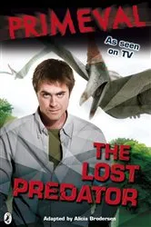 Book cover of Primeval: The Lost Predator by Kay Woodward