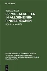 Book cover of Primidealketten in allgemeinen Ringbereichen by Wolfgang Krull