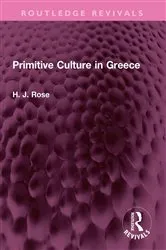 Book cover of Primitive Culture in Greece by H. Rose