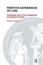 Book cover of Primitive Experiences of Loss by Robert Waska