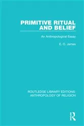 Book cover of Primitive Ritual and Belief by E.O. James